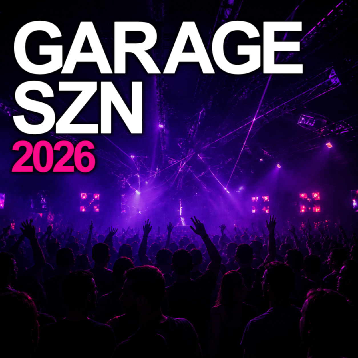 Garage SZN Playlist